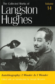 Title: Autobiography (LH14): I Wonder as I Wander, Author: Langston Hughes