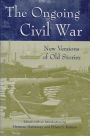 The Ongoing Civil War: New Versions of Old Stories