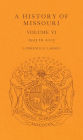 A History of Missouri (V6): Volume VI, 1953 to 2003