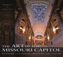 The Art of the Missouri Capitol: History in Canvas, Bronze, and Stone