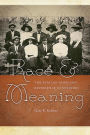 Race and Meaning: The African American Experience in Missouri