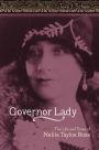 Governor Lady: The Life and Times of Nellie Tayloe Ross