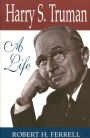 Harry S. Truman: A Life