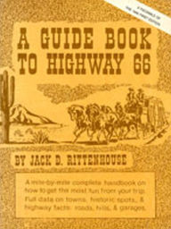 Title: A Guide Book to Highway 66, Author: Jack D. Rittenhouse