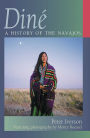 Din : A History of the Navajos