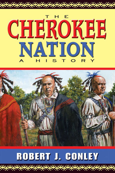 The Cherokee Nation: A History