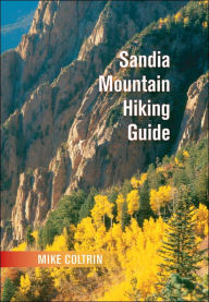 Sandia Mountain Hiking Guide