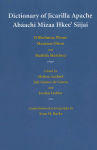 Alternative view 1 of Dictionary of Jicarilla Apache: Ab achi Mizaa Ilkee' Siijai