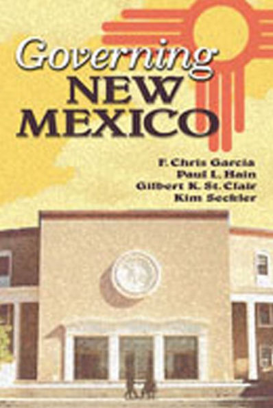 Governing New Mexico / Edition 1