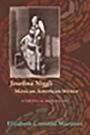 Josefina Niggli, Mexican American Writer: A Critical Biography