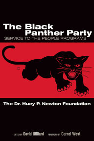 The Black Panther Party: Service to the People Programs