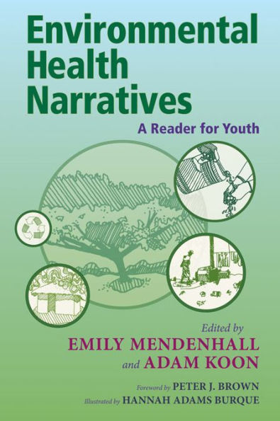 Environmental Health Narratives: A Reader for Youth