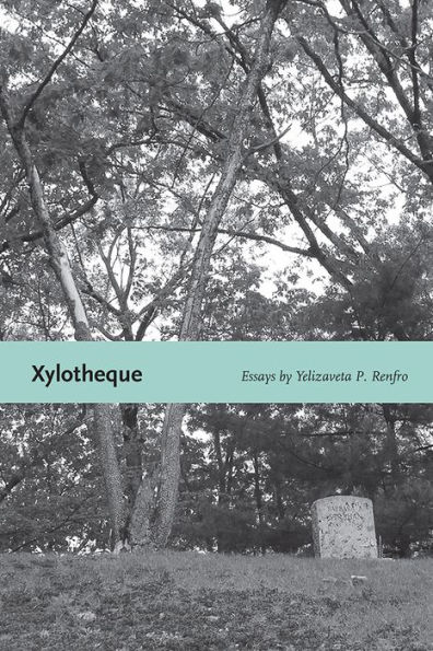 Xylotheque: Essays