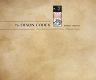 Title: The Olson Codex: Projective Verse and the Problem of Mayan Glyphs, Author: Dennis Tedlock