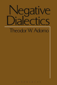 Title: Negative Dialectics / Edition 2, Author: Theodor W. Adorno