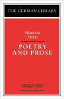 Poetry and Prose: Heinrich Heine / Edition 1