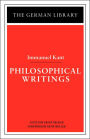 Philosophical Writings: Immanuel Kant / Edition 1