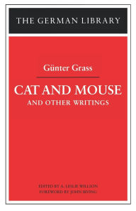Title: Cat and Mouse and Other Writings, Author: Günter Grass