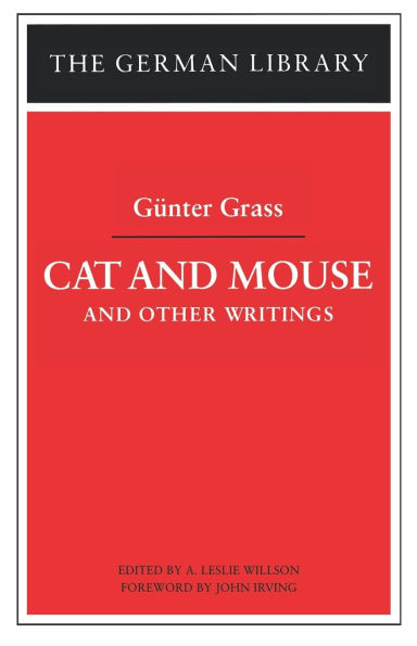Cat and Mouse and Other Writings