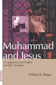 Muhammad and Jesus / Edition 1