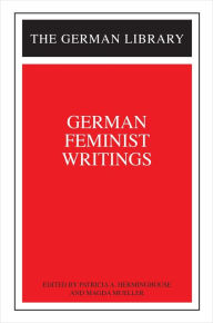 Title: German Feminist Writings, Author: Patricia A. Herminghouse
