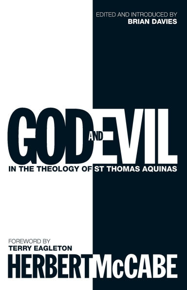 God and Evil: In the Theology of St Thomas Aquinas