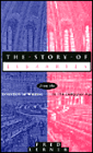 Story of Libraries: From the Invention of Writing to the Computer Age