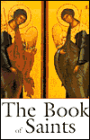 The Book of Saints: A Dictionary of Servants of God