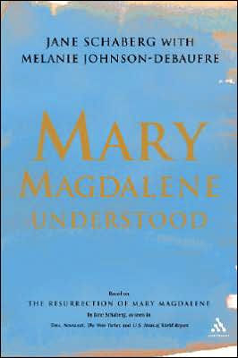Mary Magdalene Understood / Edition 1