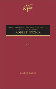Title: Robert Nozick, Author: Ralf M. Bader