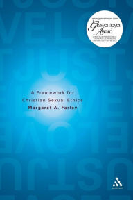 Title: Just Love: A Framework for Christian Sexual Ethics, Author: Margaret Farley