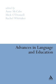 Title: Advances in Language and Education, Author: Anne McCabe