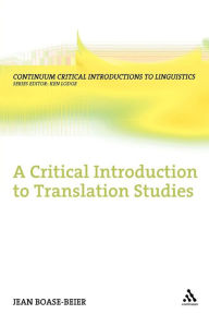 Title: A Critical Introduction to Translation Studies, Author: Jean Boase-Beier