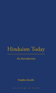 Title: Hinduism Today: An Introduction, Author: Stephen Jacobs