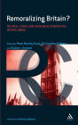 Remoralizing Britain?: Political, Ethical and Theological Perspectives on New Labour