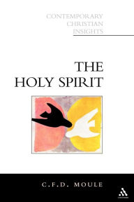 Title: Holy Spirit, Author: C. F. D. Moule