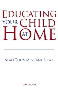 Title: Educating Your Child at Home, Author: Alan Thomas