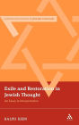 Exile and Restoration in Jewish Thought: An Essay In Interpretation