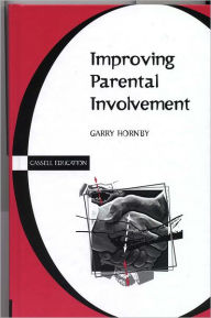 Title: Improving Parental Involvement, Author: Garry Hornby