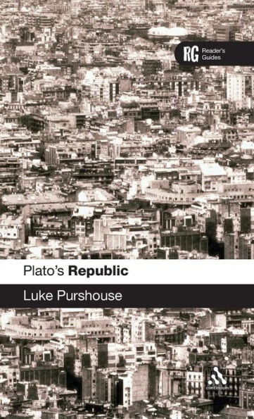 Plato's Republic: A Reader's Guide / Edition 1