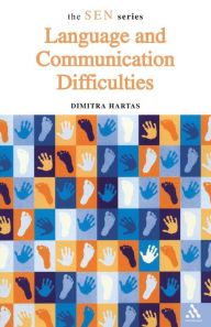 Title: Language and Communication Difficulties, Author: Dimitra Hartas