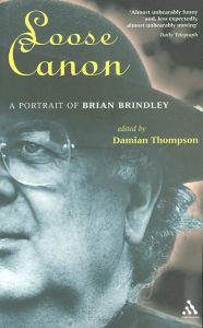 Loose Canon: A Portrait of Brian Brindley