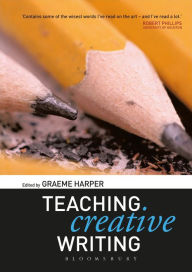 Title: Teaching Creative Writing, Author: Graeme Harper