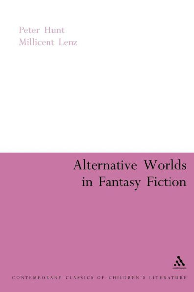 Alternative Worlds in Fantasy Fiction / Edition 1