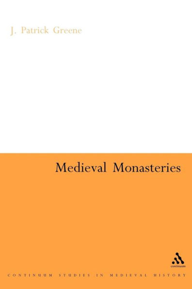 Medieval Monasteries