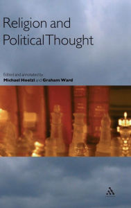 Title: Religion and Political Thought, Author: Michael Hoelzl