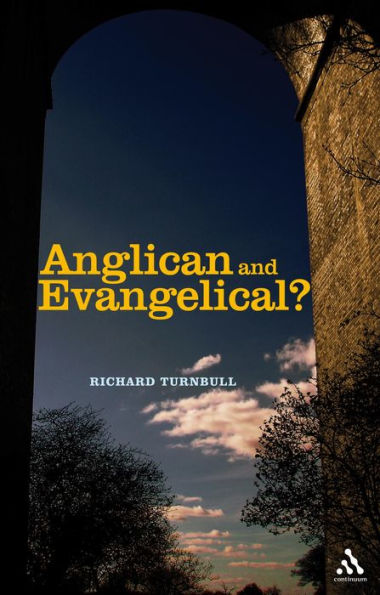 Anglican and Evangelical?