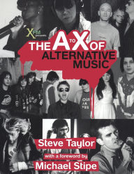 Title: The to X of Alternative Music, Author: Steve Taylor