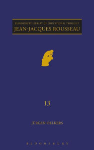 Title: Jean-Jacques Rousseau, Author: Jurgen Oelkers