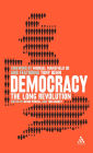 Democracy: The Long Revolution